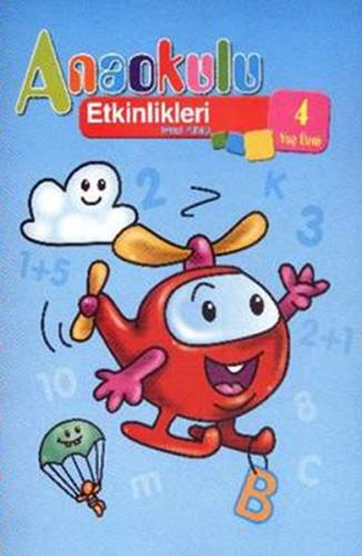 Anaokulu Etkinlikleri Mavi Kitap (4 Yaş) Kolektif