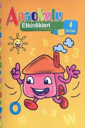 Anaokulu Etkinlikleri Sarı Kitap (4 Yaş) Kolektif