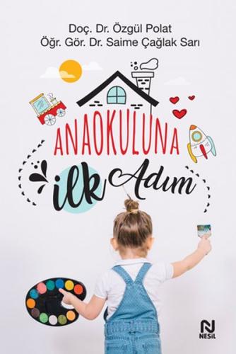 Anaokuluna İlk Adım %20 indirimli Özgül Polat