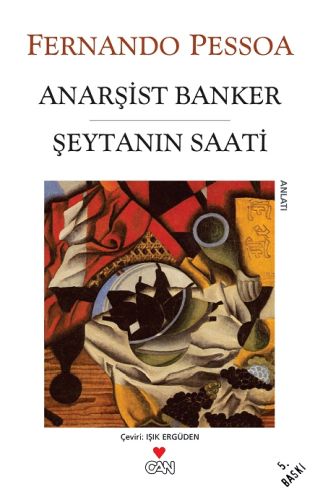 Anarşist Banker Şeytanın Saati Fernando Pessoa