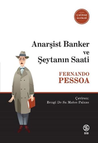 Anarşist Banker ve Şeytanın Saati %13 indirimli Fernando Pessoa