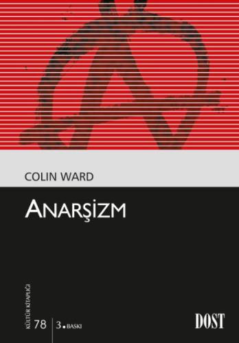 Anarşizm (Kültür Kitaplığı 78) %10 indirimli Colin Ward