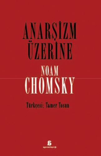 Anarşizm Üzerine Noam Chomsky