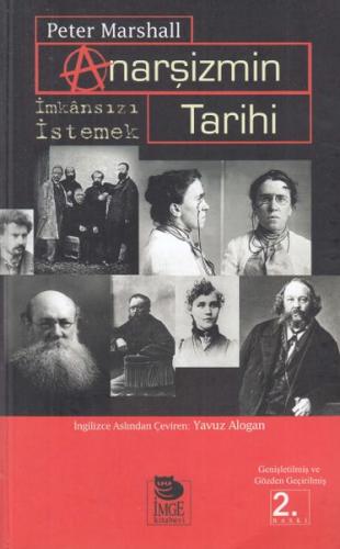 Anarşizmin Tarihi & İmkansızı İstemek %10 indirimli Peter Marshall