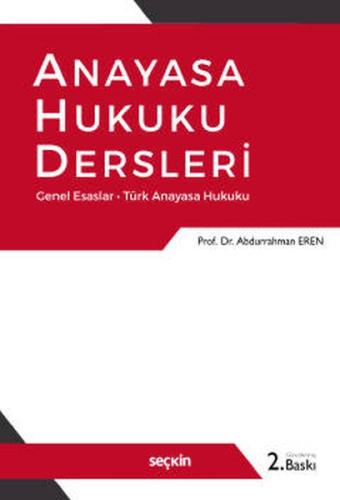 Anayasa Hukuku Dersleri Prof. Dr. Abdurrahman Eren