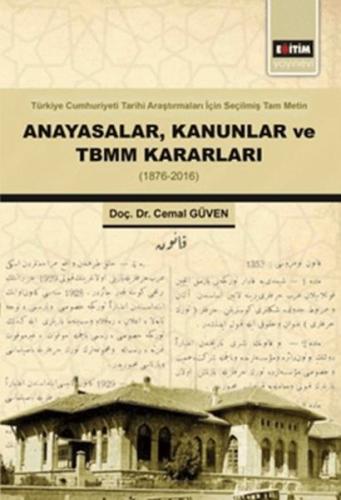 Anayasalar,Kanunlar Ve Tbmm Kararları Cemal Güven