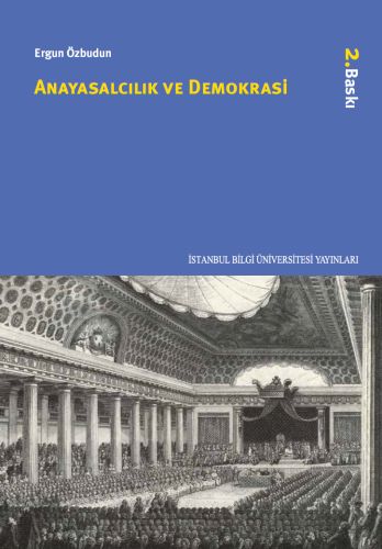 Anayasalcılık ve Demokrasi Ergun Özbudun