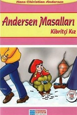 Andersen Masalları - Kibritçi Kız / 100 Temel Eser Hans Christian Ande