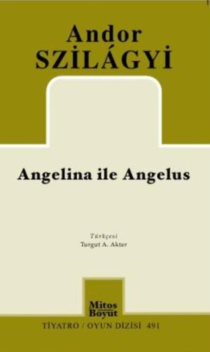 Angelina ile Angelus %15 indirimli Andor Szilagyi