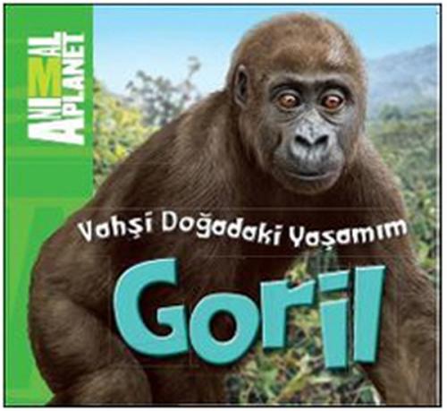 Animal Planet Doğadaki Vahşi Yaşamım Goril %10 indirimli Meredith Cost