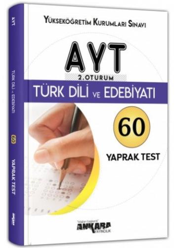 Ankara AYT 2. Oturum Türk Dili ve Edebiyatı Yaprak Test (Yeni) Komisyo