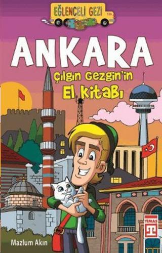 Ankara / Çılgın Gezgin’in El Kitabı Mazlum Akın