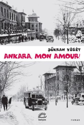 Ankara, Mon Amour! %10 indirimli Şükran Yiğit