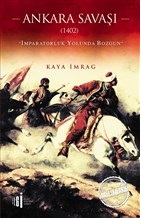 Ankara Savaşı (1402) %33 indirimli Kaya İmrag