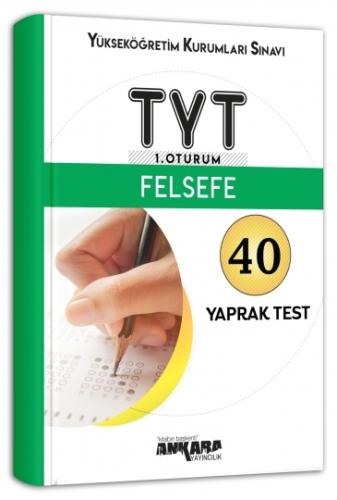 Ankara TYT 1. Oturum Felsefe Yaprak Test Mustafa Onmuş