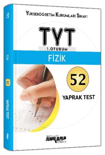 Ankara TYT 1. Oturum Fizik Yaprak Test (Yeni) Yakup Öztürk-Kemal Kum-Ö