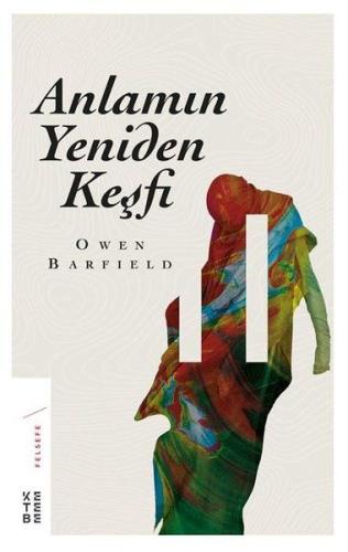 Anlamın Yeniden Keşfi %17 indirimli Owen Barfield