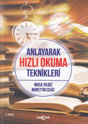 Anlayarak Hızlı Okuma Teknikleri %15 indirimli Nurettin Ceviz - Musa Y