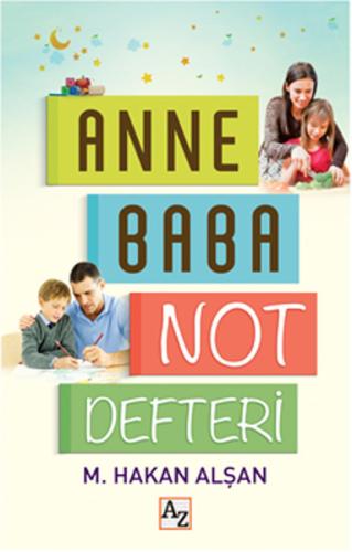 Anne Baba Not Defteri M. Hakan Alşan