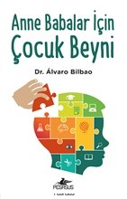 Anne Babalar İçin Çocuk Beyni %15 indirimli Alvaro Bilbao