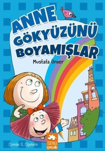 Anne Gökyüzünü Boyamışlar %20 indirimli Mustafa Ünver