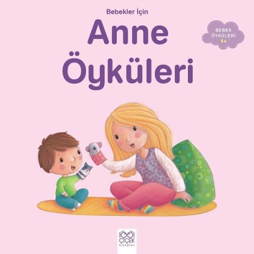 Anne Öyküleri %14 indirimli Ghislaine Biondi