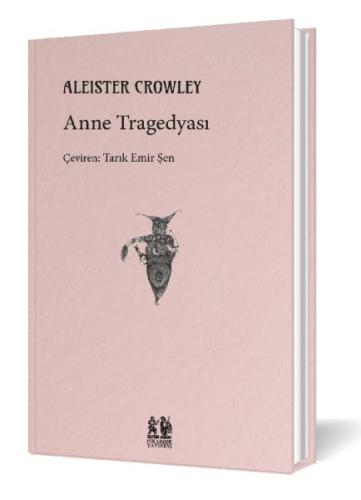 Anne Tragedyası %20 indirimli Aleister Crowley