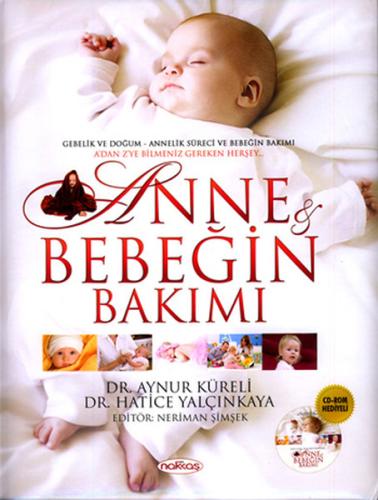 Anne ve Bebeğin Bakımı (Cd Ekli) Aynur Küreli