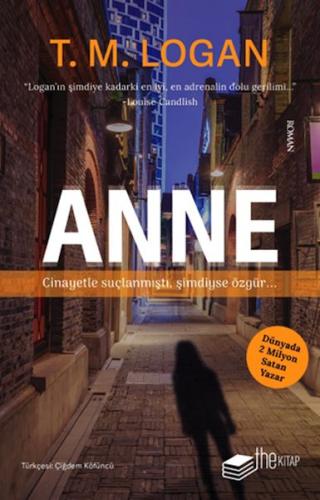 Anne %20 indirimli T. M. Logan