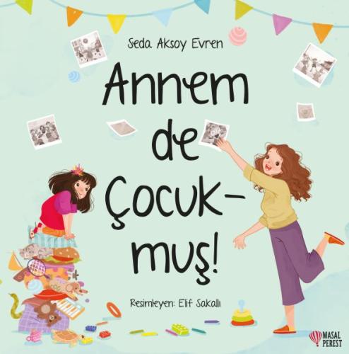 Annem De Çocukmuş! %10 indirimli Seda Aksoy Evren