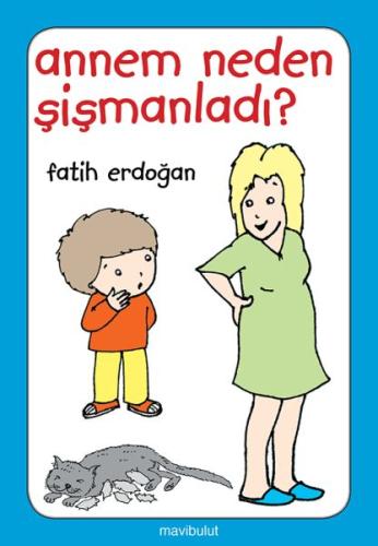 Annem Neden Şişmanladı? %20 indirimli Fatih Erdoğan