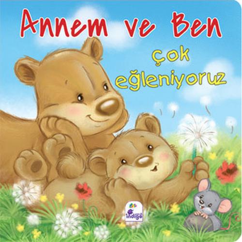 Annem ve Ben - Çok Eğleniyoruz %35 indirimli Kolektif