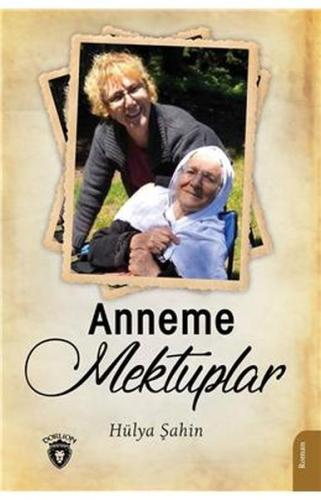 Anneme Mektuplar %25 indirimli Hülya Şahin