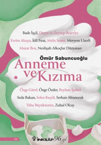 Anneme ve Kızıma %15 indirimli Ömür Sabuncuoğlu