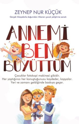 Annemi Ben Büyüttüm %23 indirimli Zeynep Nur Küçük