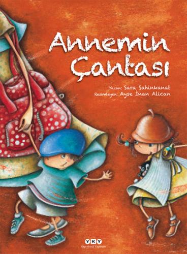 Annemin Çantası (Ciltli) %18 indirimli Sara Şahinkanat