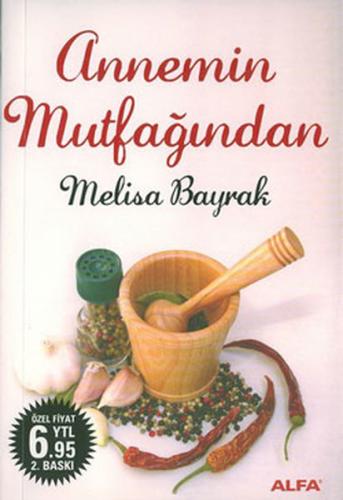 Annemin Mutfağından Melisa Bayrak