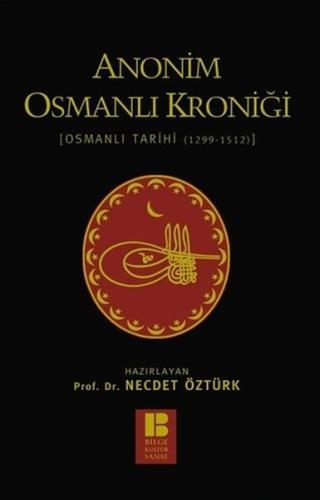 Anonim Osmanlı Kroniği %14 indirimli Necdet Öztürk