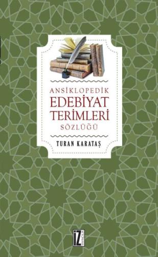 Ansiklopedik Edebiyat Terimleri Sözlüğü %15 indirimli Turan Karataş