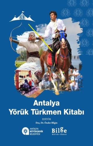 Antalya Yörük Türkmen Kitabı %14 indirimli Doç. Dr. Önder Bilgin