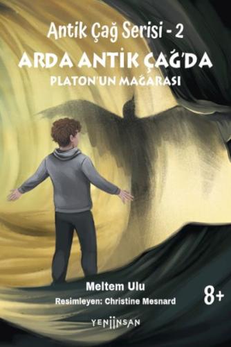 Antik Çağ Serisi - 2 Arda Antik Çağ’da Platon’un Mağarası %15 indiriml