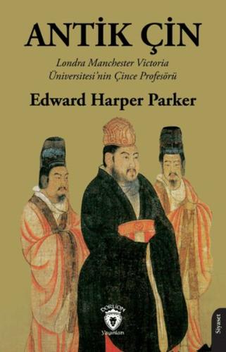 Antik Çin Edward Harper Parker