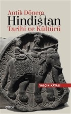 Antik Dönem Hindistan Tarihi ve Kültürü %23 indirimli Yalçın Kayalı