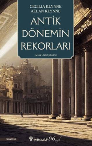 Antik Dönemin Rekorları %15 indirimli Cecilia Klynne