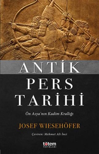 Antik Pers Tarihi %20 indirimli Josef Wiesehöfer