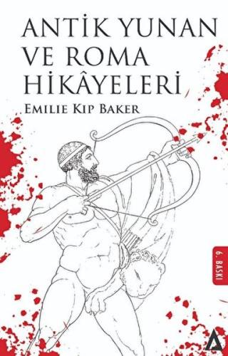 Antik Yunan Ve Roma Hikayeleri Emılıe Kıp Baker