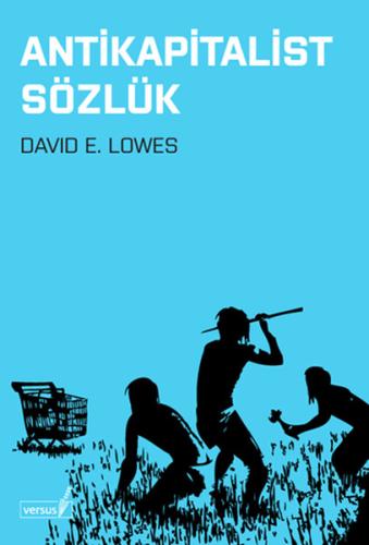 Antikapitalist Sözlük %2 indirimli David E. Lowes