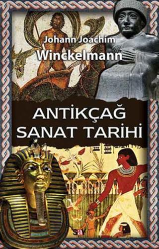 Antikçağ Sanat Tarihi %14 indirimli Johann Joachim Winckelmann