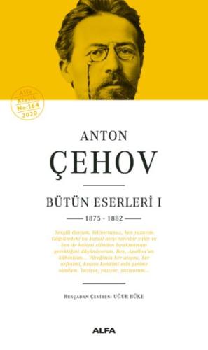 Anton Çehov Bütün Eserleri 1 (Ciltli) %10 indirimli Anton Pavloviç Çeh