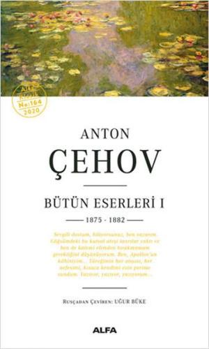 Anton Çehov Bütün Eserleri 1 %10 indirimli Anton Pavloviç Çehov